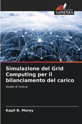 Simulazione del Grid Computing per il bilanciamento del carico