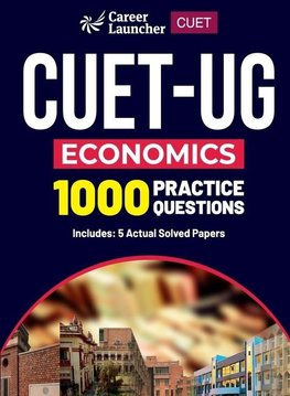 CUET-UG 2023 Economics - 1000 Practice Questions & 5 Actual Solved Papers