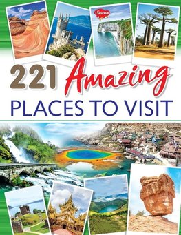 221 Amazing Places to Visit