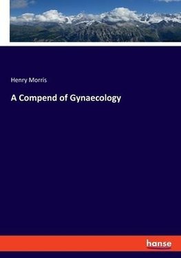 A Compend of Gynaecology