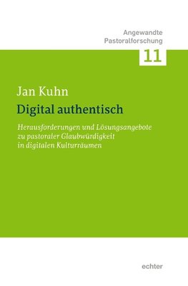 Digital authentisch