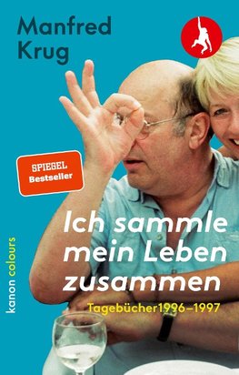 Manfred Krug. Ich sammle mein Leben zusammen