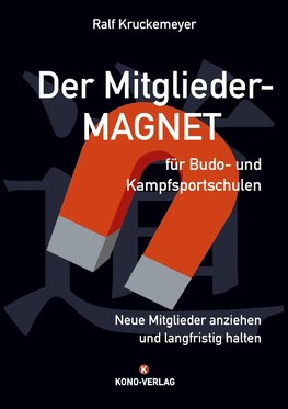 Der Mitglieder-Magnet für Budo- und Kampfsportschulen