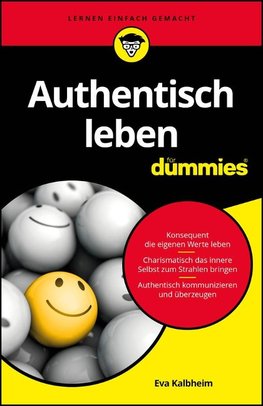 Authentisch leben für Dummies