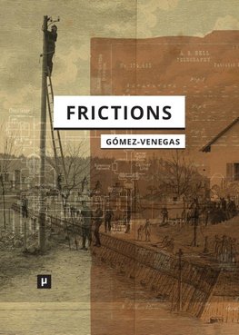 Frictions