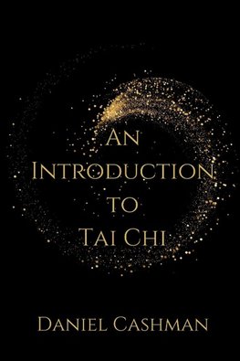 An Introduction to Tai Chi