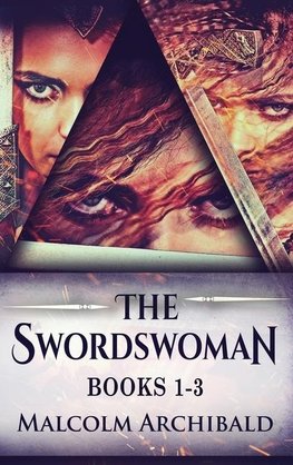 The Swordswoman - Books 1-3