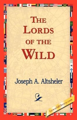 The Lords of the Wild