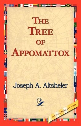 The Tree of Appomattox