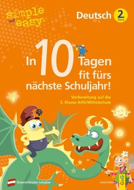 simple und easy In 10 Tagen fit fürs nächste Schuljahr! Deutsch 2