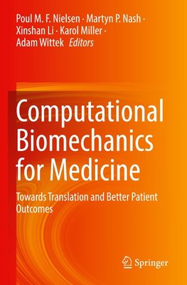 Computational Biomechanics for Medicine