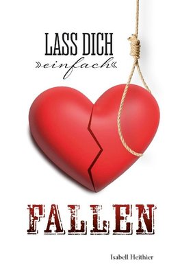 Lass dich "einfach" fallen