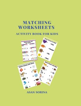 MATCHING WORKSHEETS, ACTIVITY BOOK FOR KIDS