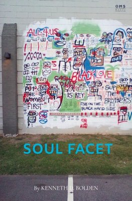 Soul Facet By Kenneth D. Bolden