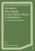 Die Bank in der Krise ihres Schuldners