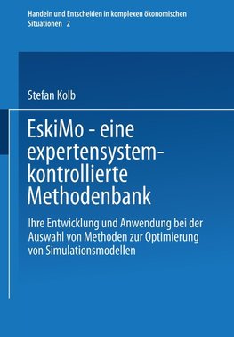 EskiMo - eine expertensystemkontrollierte Methodenbank