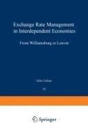 Exchange Rate Management in Interdependent Economies