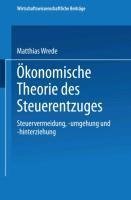 Ökonomische Theorie des Steuerentzuges