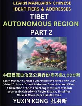 Tibet Autonomous Region of China (Part 2)