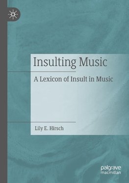 Insulting Music