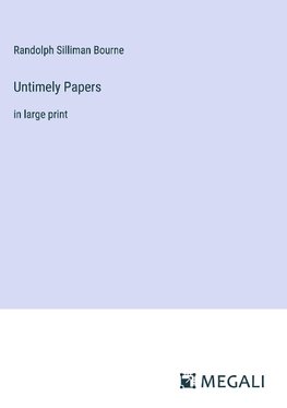 Untimely Papers