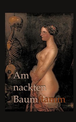 Am nackten Baumstamm