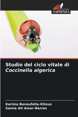 Studio del ciclo vitale di Coccinella algerica