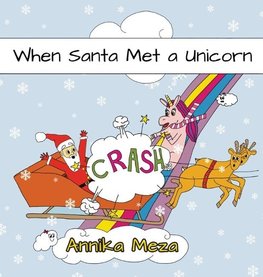 When Santa Met a Unicorn