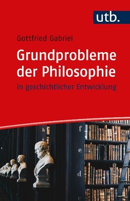 Grundprobleme der Philosophie