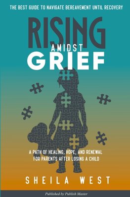 Rising Amidst Grief