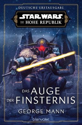 Star Wars(TM) Die Hohe Republik - Das Auge der Finsternis