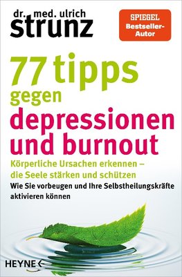 77 Tipps gegen Depressionen und Burnout