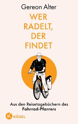 Wer radelt, der findet