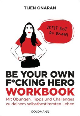 Be Your Own F*cking Hero - das Workbook