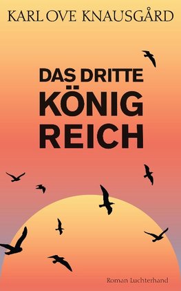 Das dritte Königreich