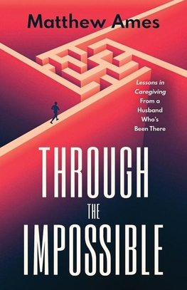 Through the Impossible