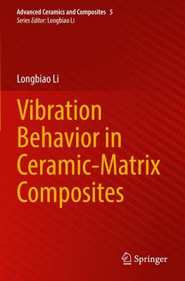 Vibration Behavior in Ceramic-Matrix Composites