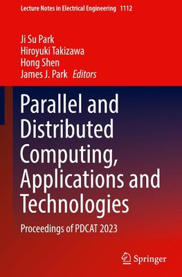 Parallel and Distributed Computing, Applications and Technologies