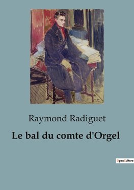 Le bal du comte d'Orgel