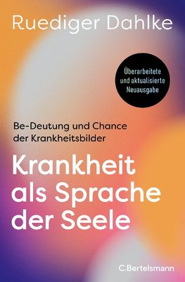 Krankheit als Sprache der Seele