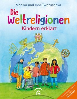 Die Weltreligionen - Kindern erklärt