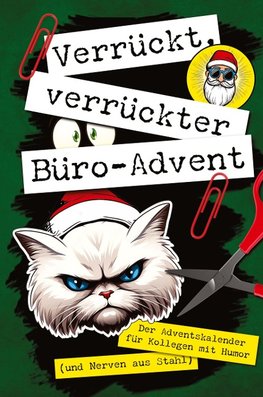 Verrückt, verrückter, Büro-Advent