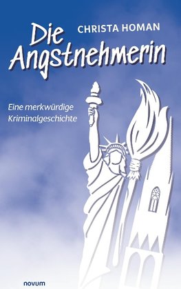 Die Angstnehmerin