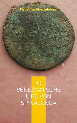 Die venezianische Lire von Spinalonga