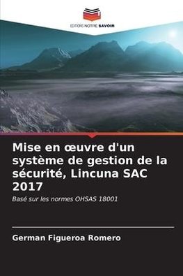 Mise en ¿uvre d'un système de gestion de la sécurité, Lincuna SAC 2017