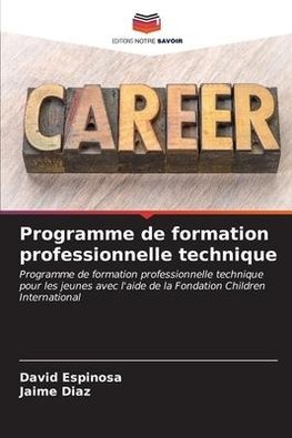 Programme de formation professionnelle technique