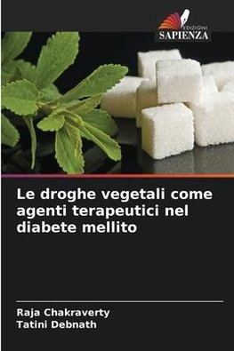 Le droghe vegetali come agenti terapeutici nel diabete mellito