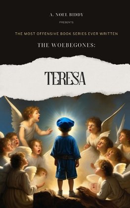 The Woebegones