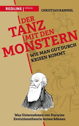 Der Tanz mit den Monstern - damit aus Krisen keine Katastrophen werden