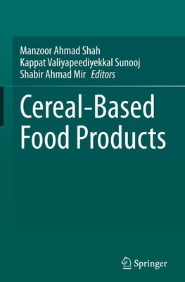 Cereal-Based Food Products